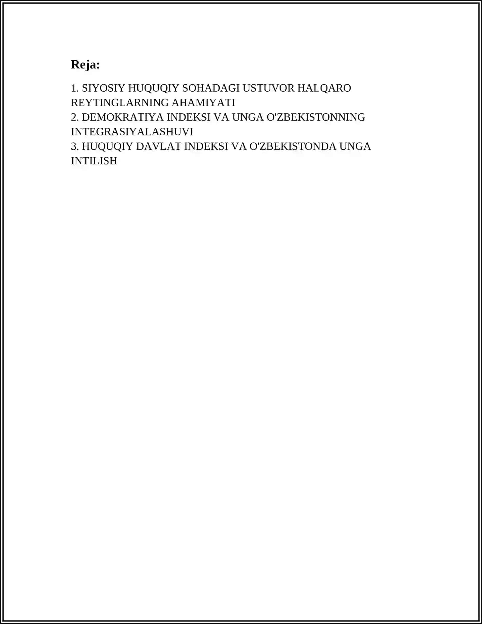 SIYOSIY HUQUQIY SOHADAGI USTUVOR HALQARO REYTINGLAR VA ULARGA O'ZBEKISTON INTEGRASIYALASHUVI 2