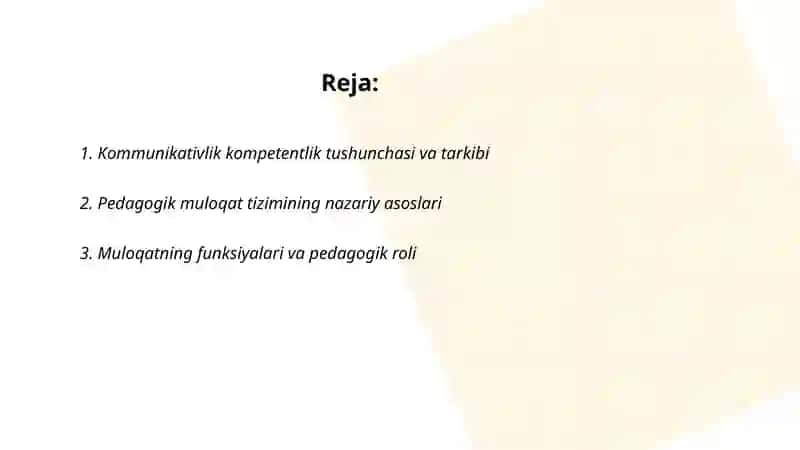 Kommunikativlik kompetentlik. Pedagogik muloqat tizimi va uni tashkil etish texnologiyasi 2
