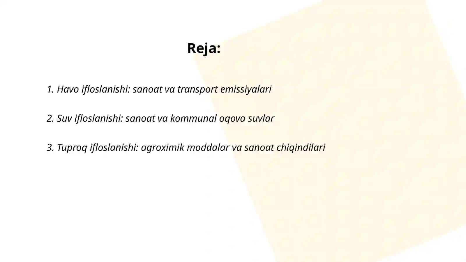 Atrof muhit ifloslanishi koʻlami va manbalari 2