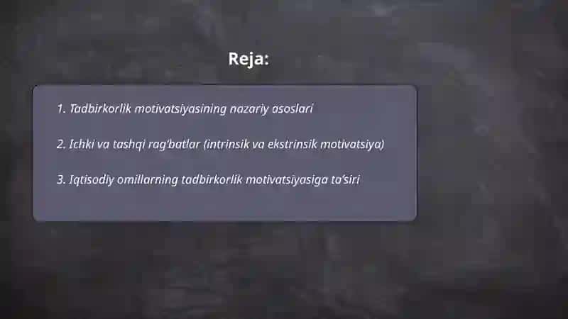Tadbirkorlik Faoliyati Motivatsiyasi 2