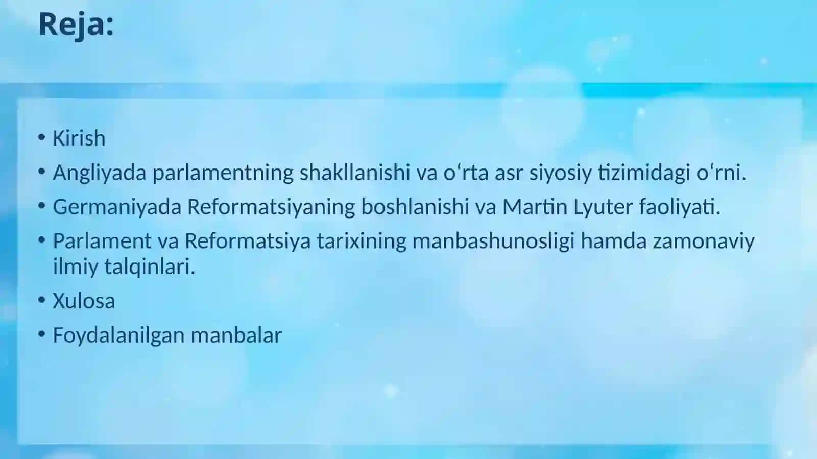 ANGLIYADA PARLAMENT VA GERMANIYADA REFORMATSIYA HAMDA MARTIN LYUTER FAOLIYATI TARIXIGA OID ILMIY TADQIQOTLAR 2