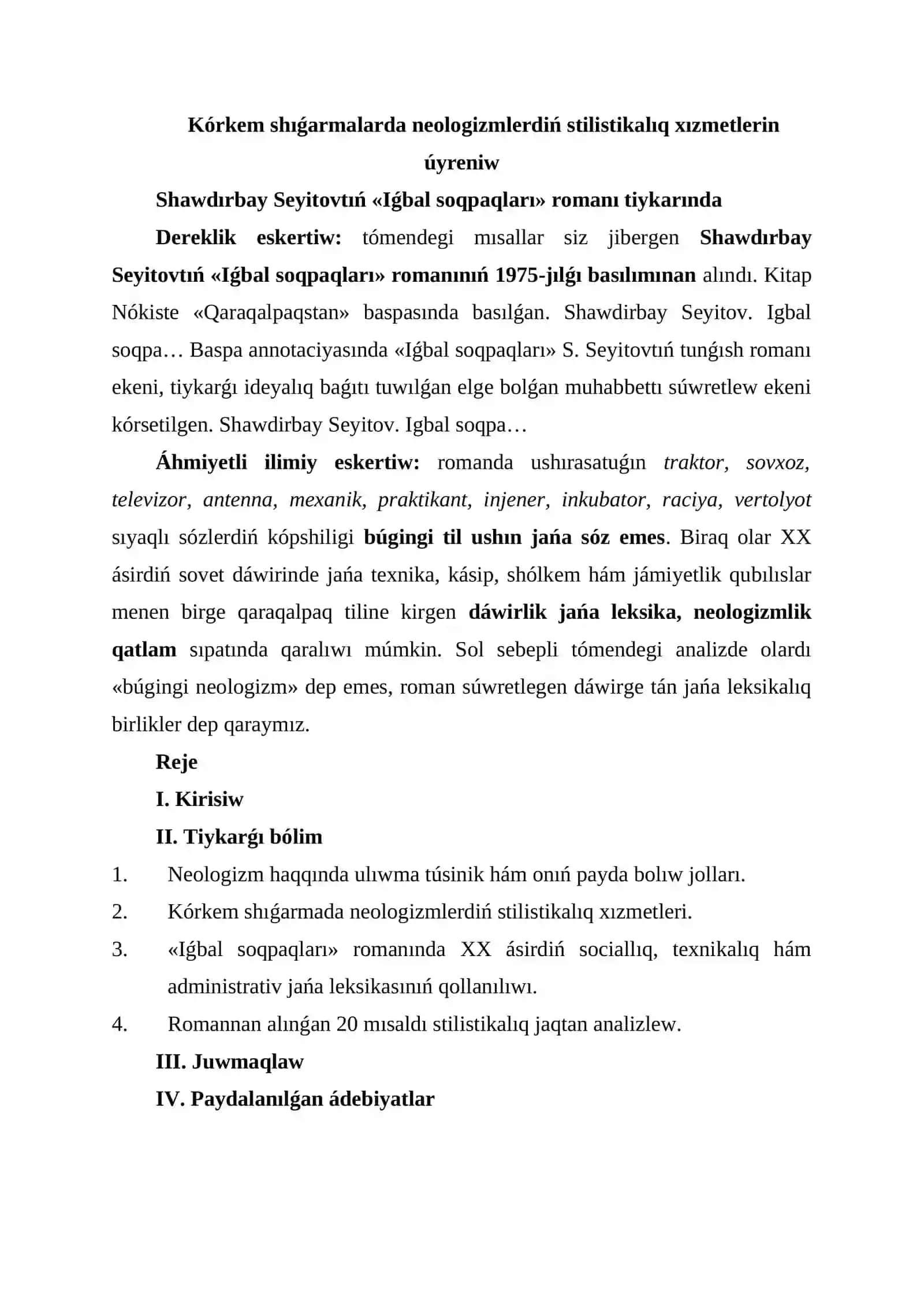 Kórkem shıǵarmalarda neologizmlerdiń stilistikalıq xızmetlerin úyreniw 2