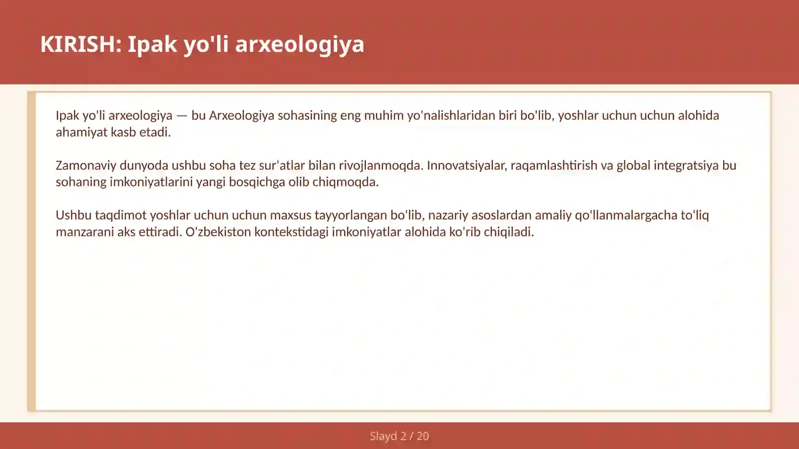 Ipak yo'li arxeologiya 2