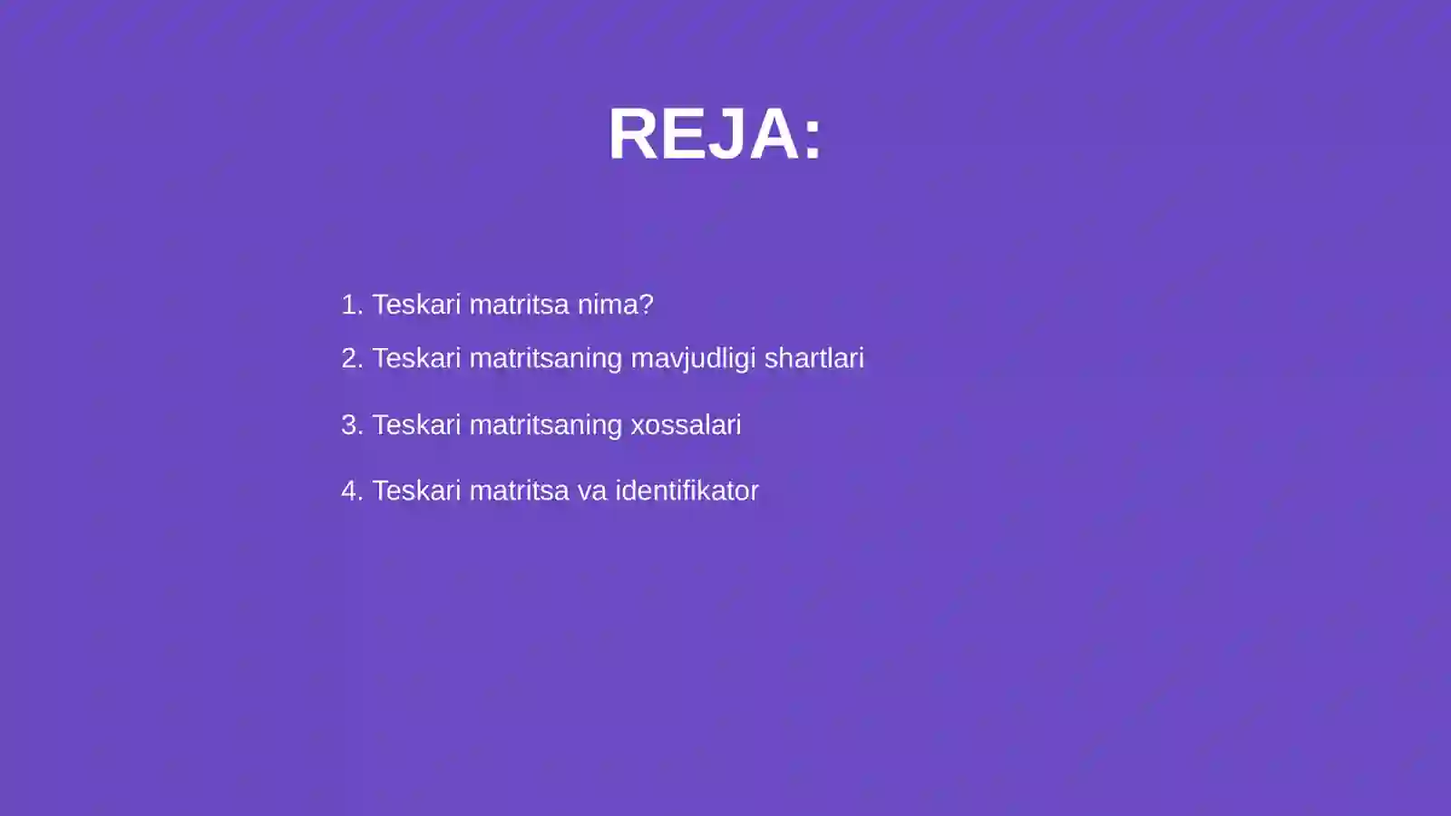 Teskari matritsaning qo'shimcha xossalari 2