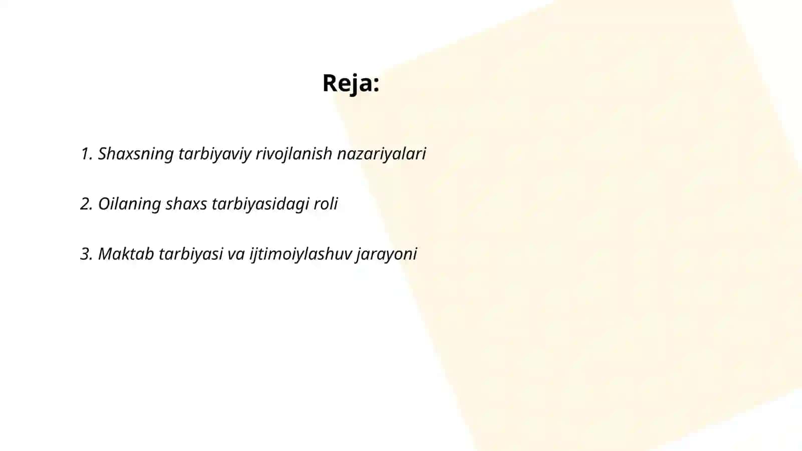 Shaxsning rivojlanishi tarbiyasi va ijtimoiylashuvi 2