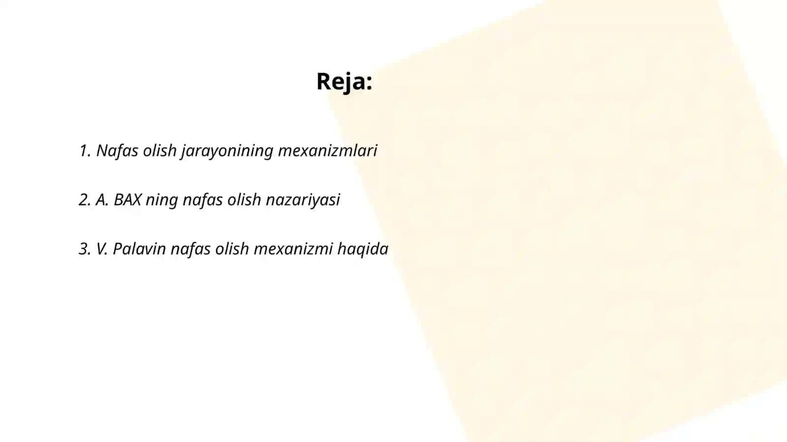 Nafas olish jarayonlari. A.BAX va V.Palavin nazariyasi 2
