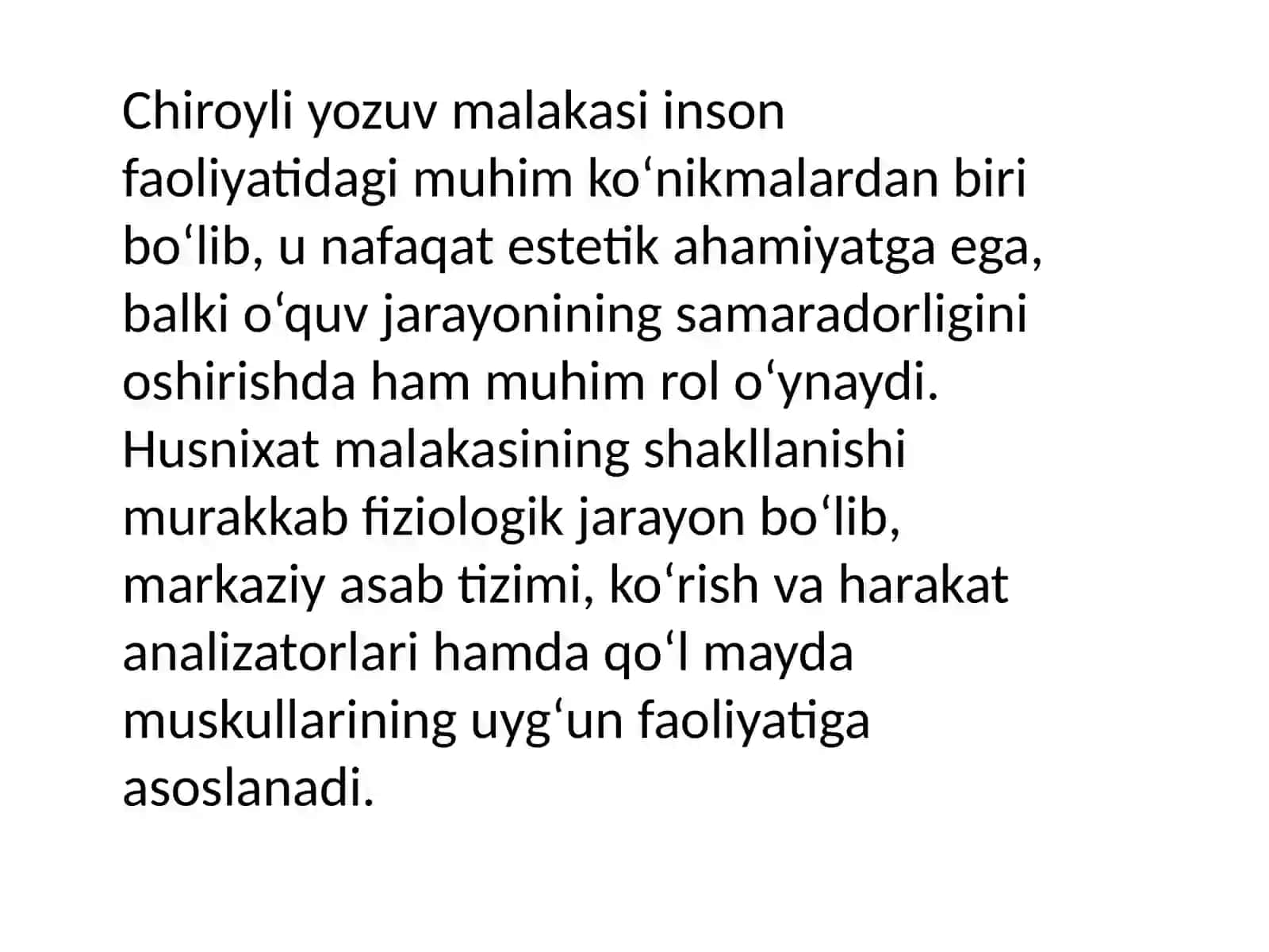 Husnixat malakasi - Yozuv jarayonining fiziologik mexanizmlari 2
