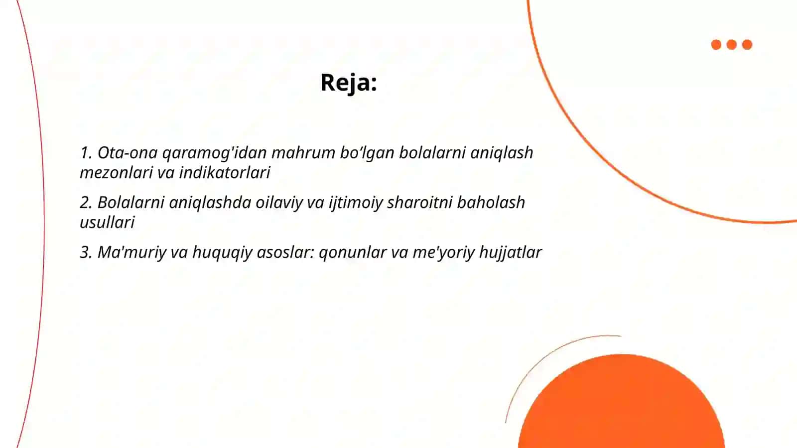 Ota-ona qaramog'idan mahrum bo‘lgan bolalarni aniqlash va joylashtirish 2