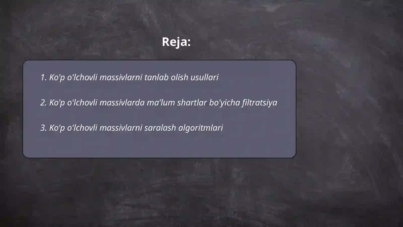 Ko'p o'lchovli massivlarni ma’lum shartlar asosida saralash 2