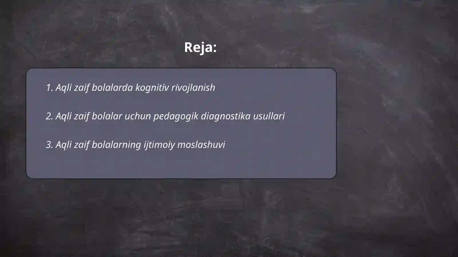 Aqli zaif bolalarning pedagogik psixologik diagnostikasi 2