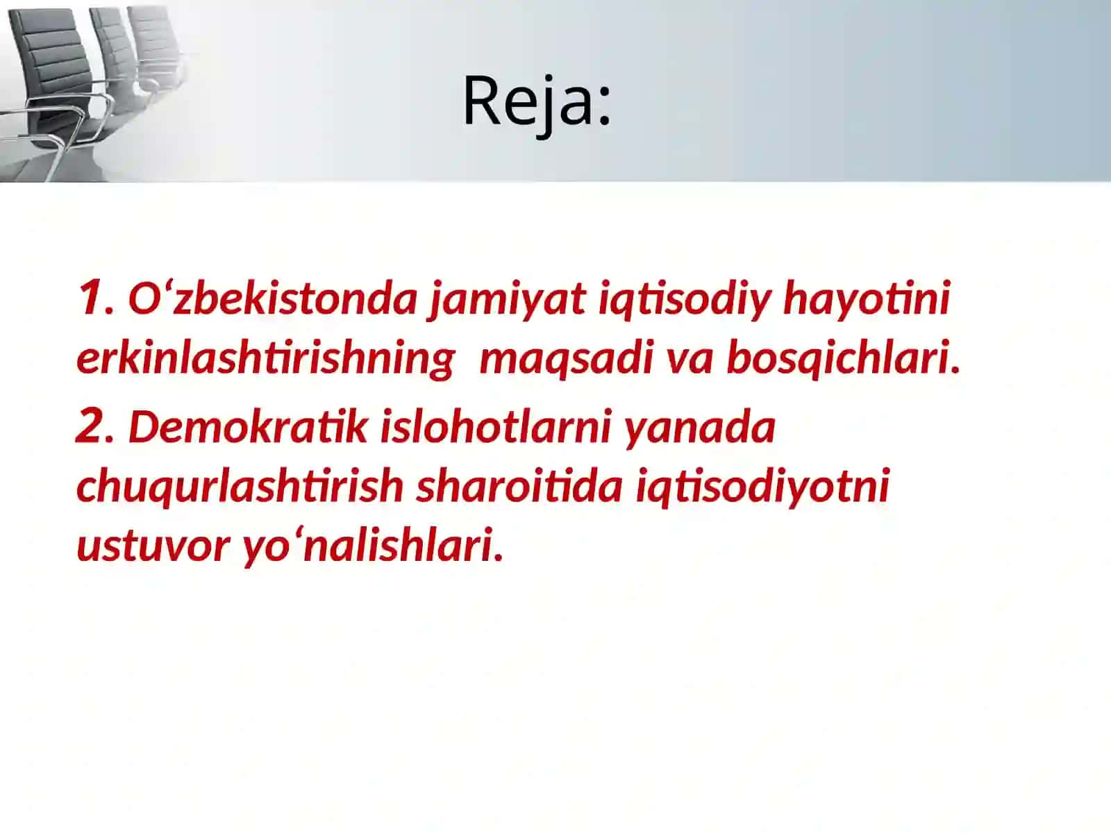 O’zbekistondaislohatlarningchuqurlashtirishvaiqtisodiyotningerkinlashtirishningasosiyyo’nalishlari 2