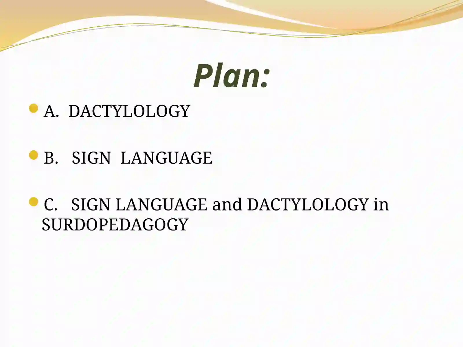 Dactylologyand Sign Language 2