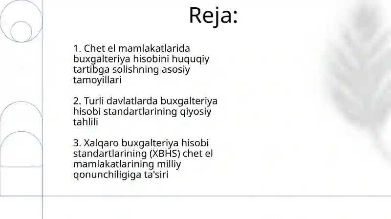 Chet el mamlakatlarda buxgalteriya hisobini huquqiy jihatdan tartibga solish 2
