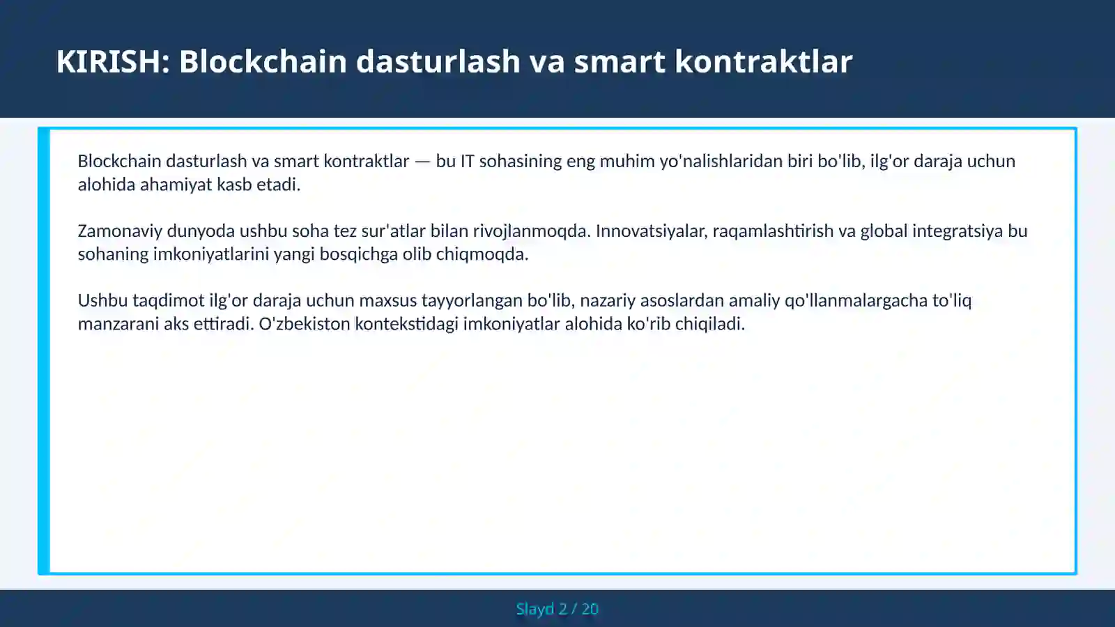 Blockchain dasturlash va smart kontraktlar 2