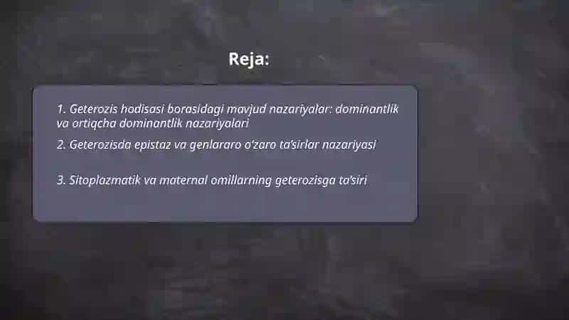 Geterozis hodisasi borasida mavjud nazariyalar 2