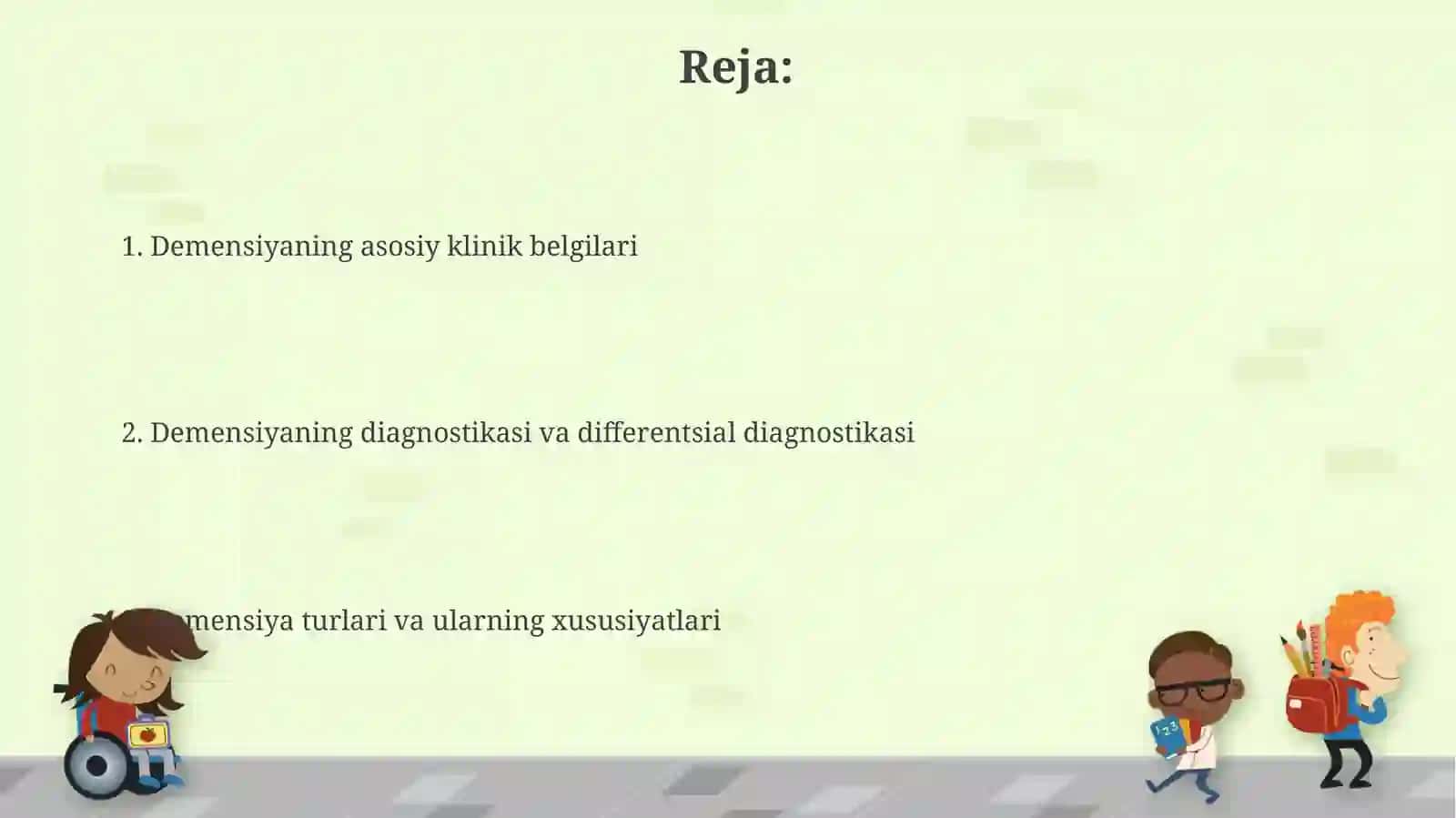 Demensiya: klinik ko‘rinishdagi demensiyaning xususiyatlari 2