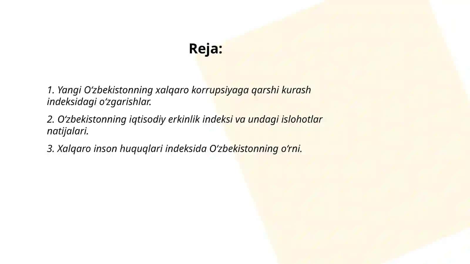 Yangi O‘zbekiston ijtimoiy-siyosiy, iqtisodiy va madaniy hayotida o‘zgarishlar 2
