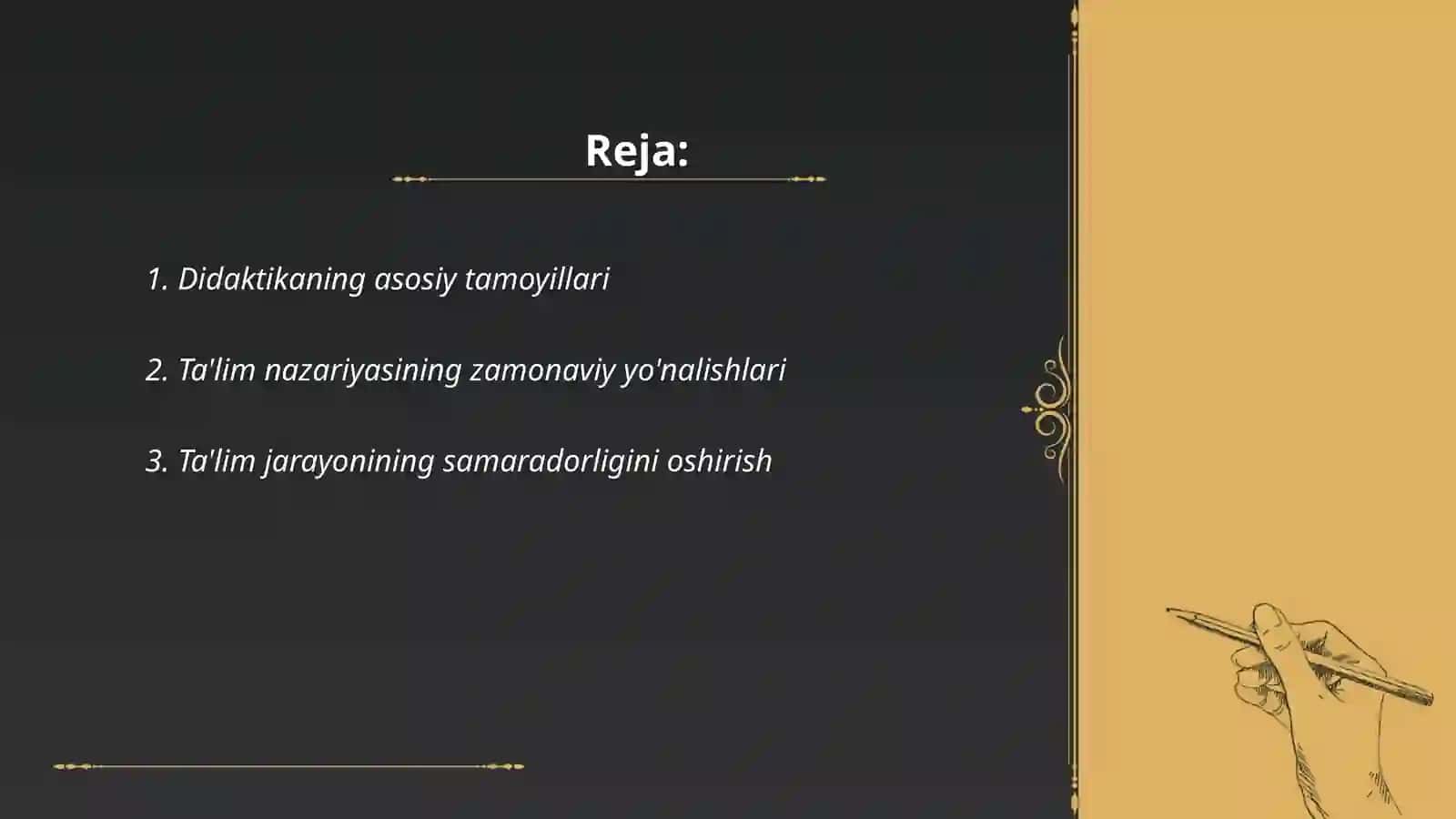 Didaktika ta'lim nazaryasi va ta'lim jarayoni yagona tizimi sifati 2