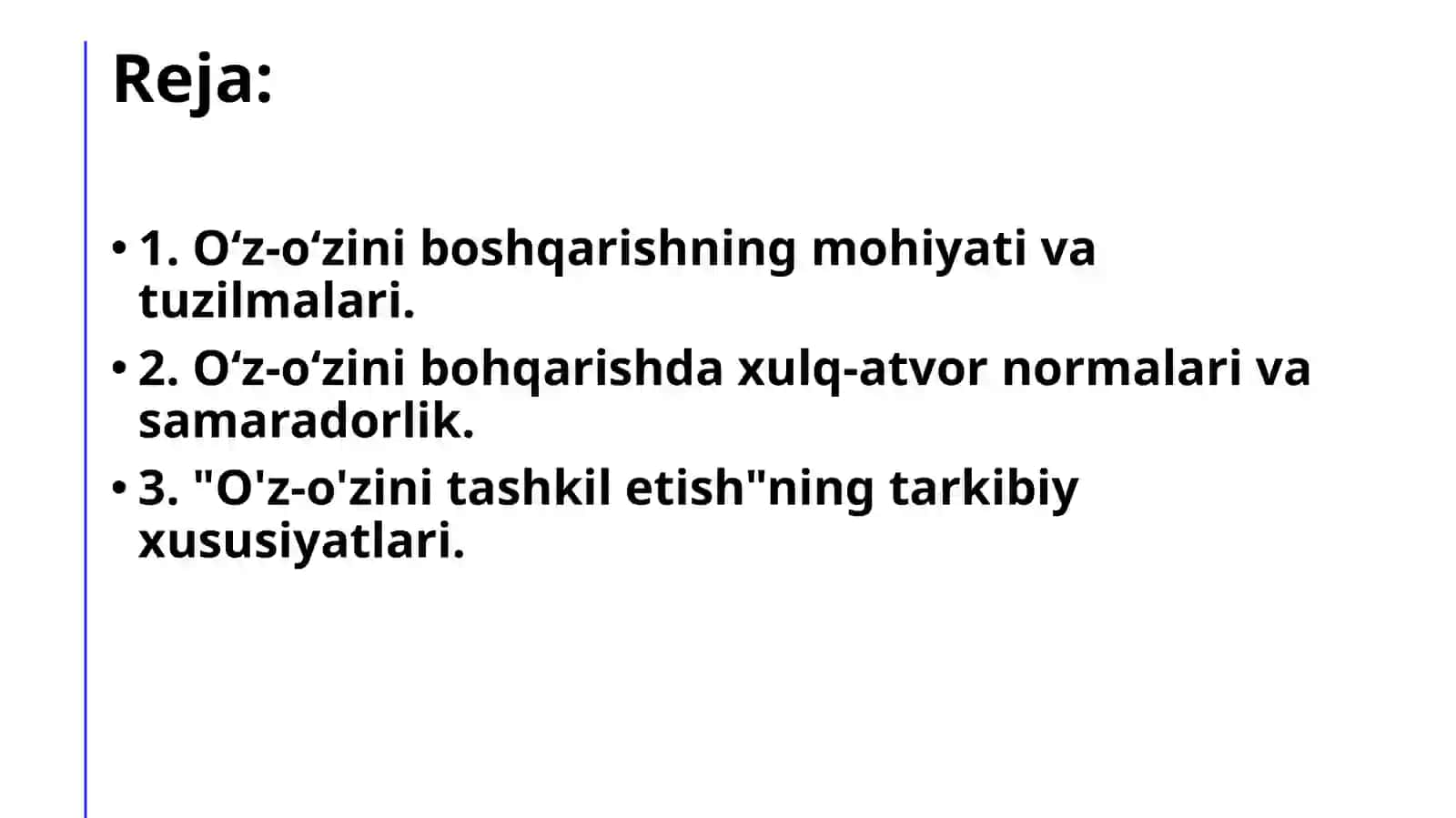 O‘z-o‘ziniboshqarishning mohiyati va uzilmalari 2
