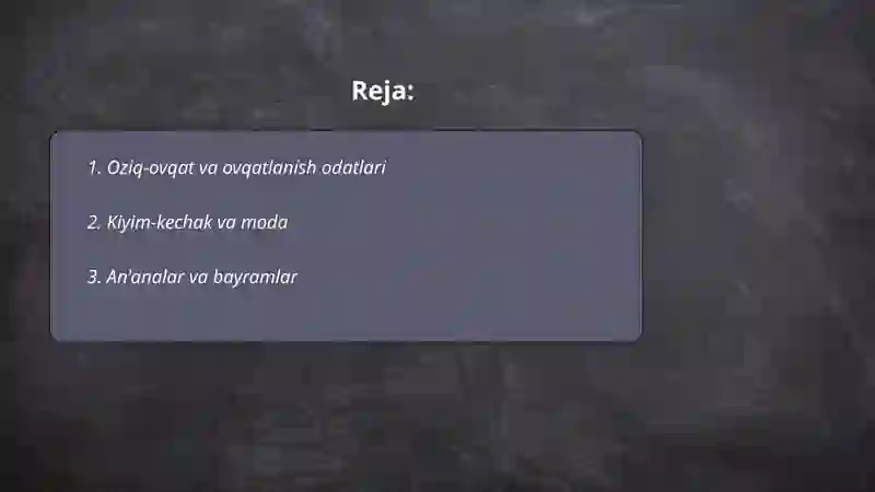 Oziq-ovqat va ovqatlanish odatlari 2