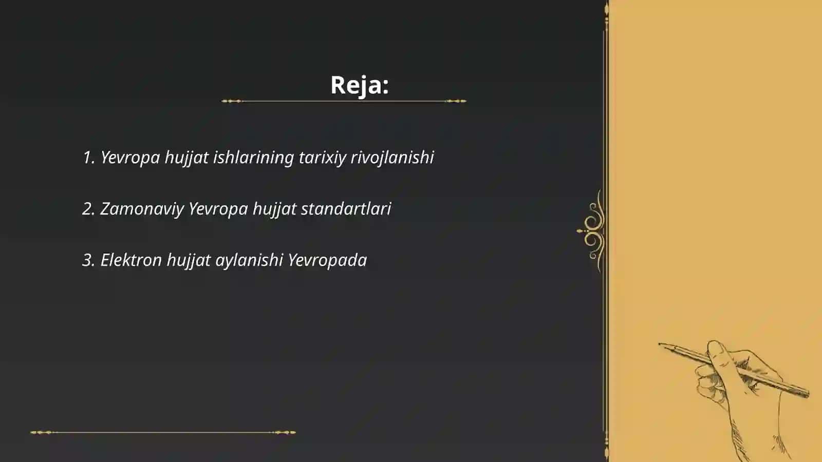 Yevropa hujjat ishlarining takomili va buning dunyo hujjat yurituviga ta'siri 2