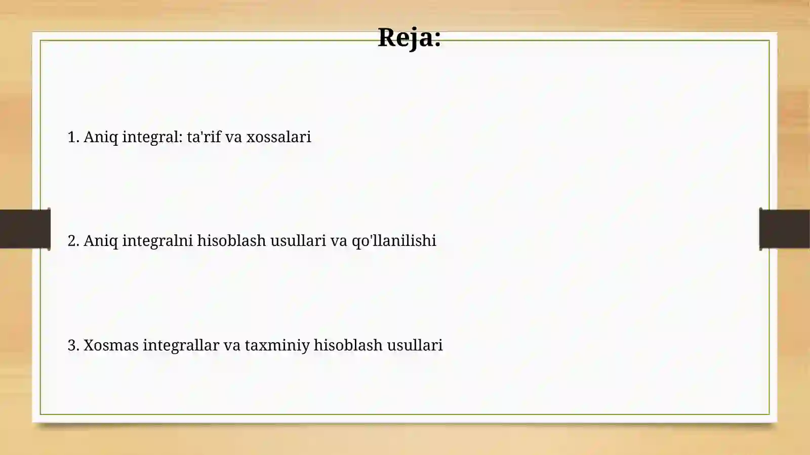Aniq integral va uning xossalari 2