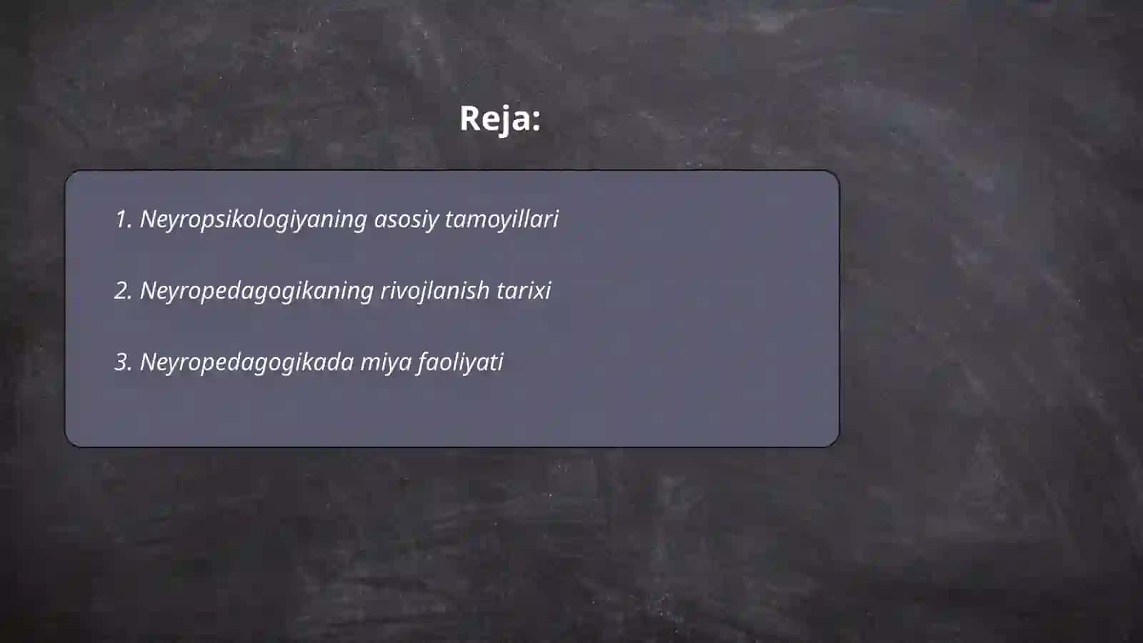 Neyropedagogikaning asosiy holatlari 2