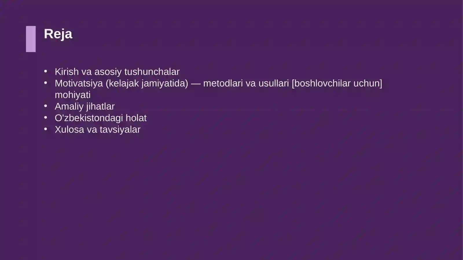 Motivatsiya (kelajak jamiyatida) — metodlari va usullari [boshlovchilar uchun] 2