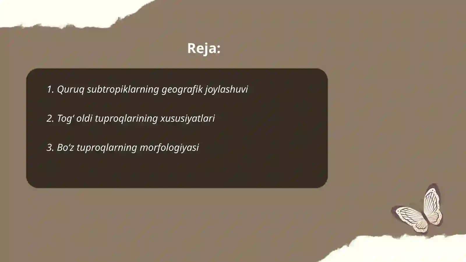 Quruq subtropiklarning togʻ oldi va boʻz tuproqlarini aniqlash va oʻrganish 2
