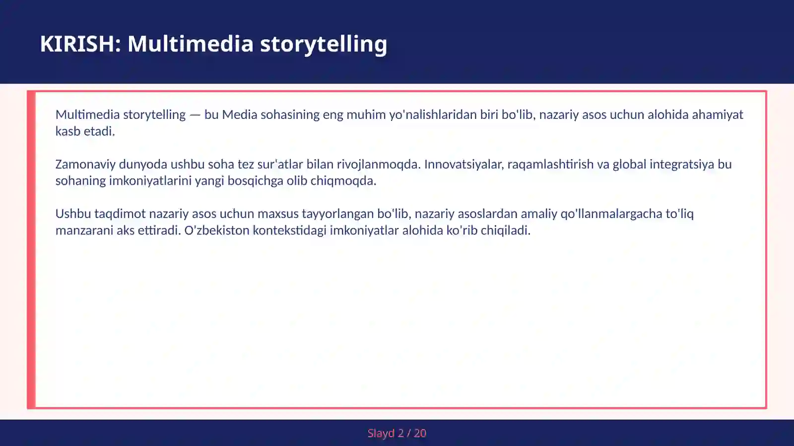 MULTIMEDIA STORYTELLING 2