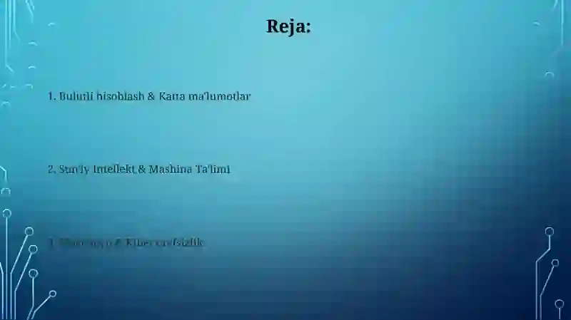 Raqamli iqtisodiyotning asosiy texnologiyalari 2