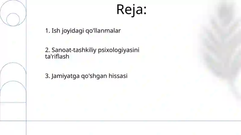Mehnat psixologiyasi fanining vazifasi va ahamiyati 2