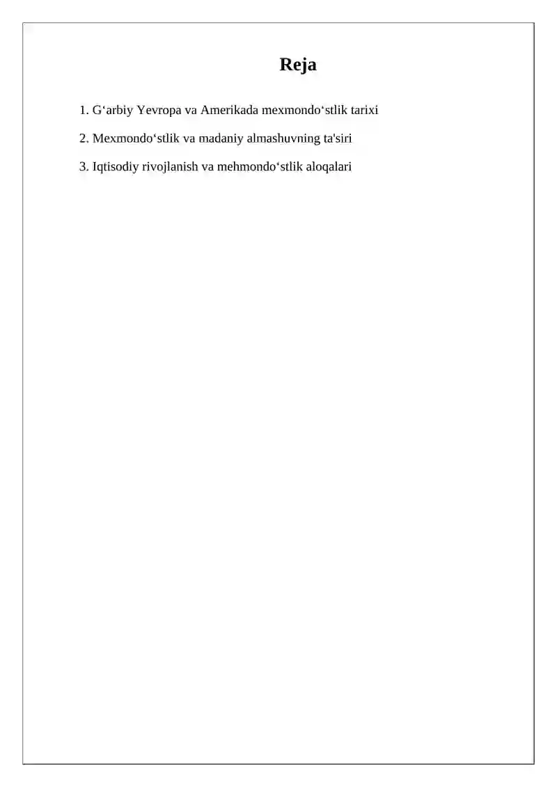 Gʻarbiy Yevropa va Amerikada mexmondoʻstlikni rivojlanishi 2
