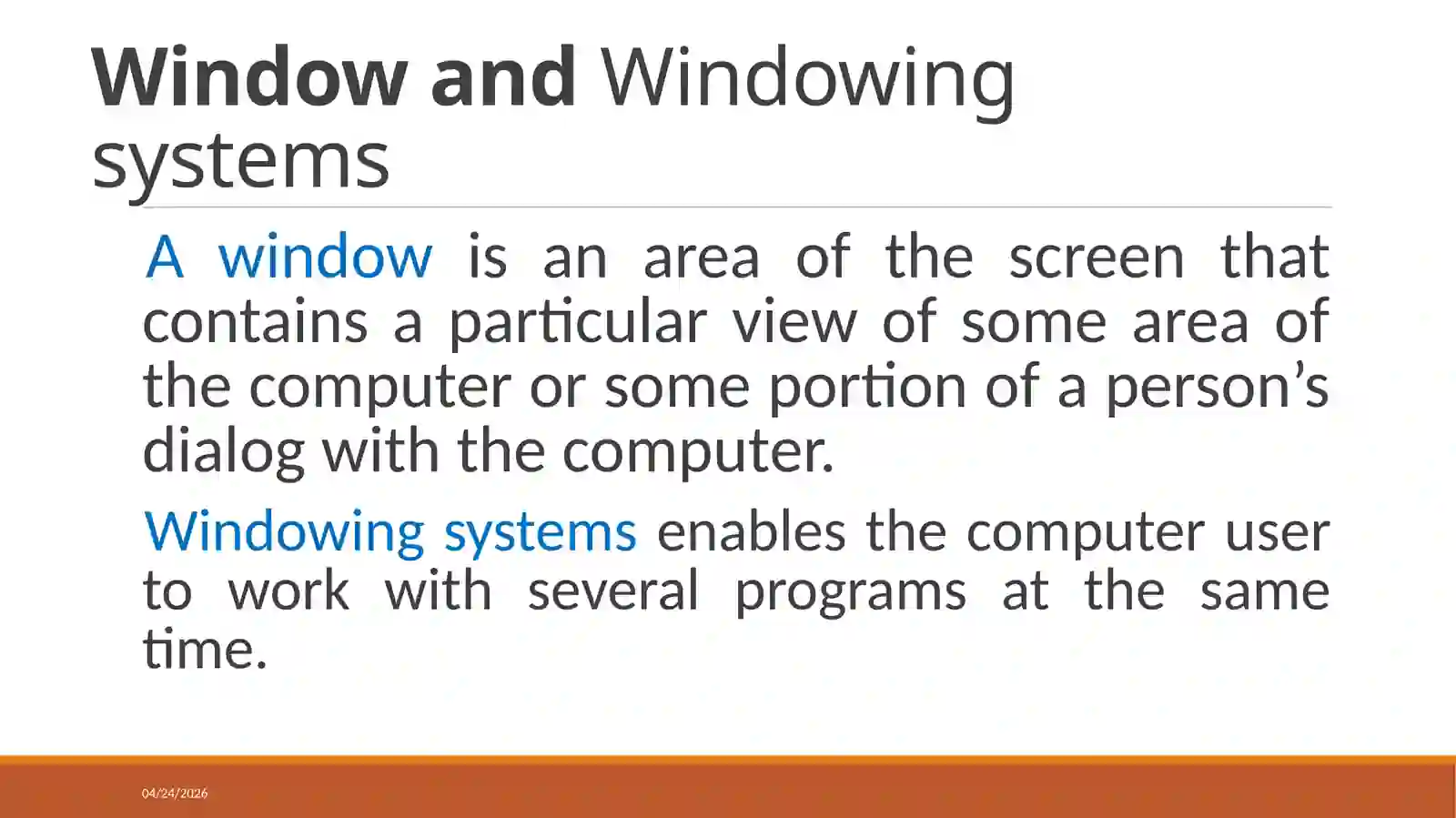 Window andWindowing systems 2