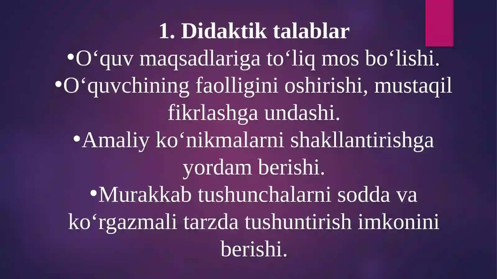 O‘qitishning zamonaviy vositalariga qoyiladigi talablar 2