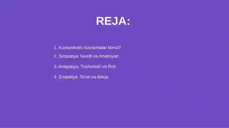 Komunikativ ko’nikmalar. Simpatiya, antipatiya empatiya tushunchalari 2