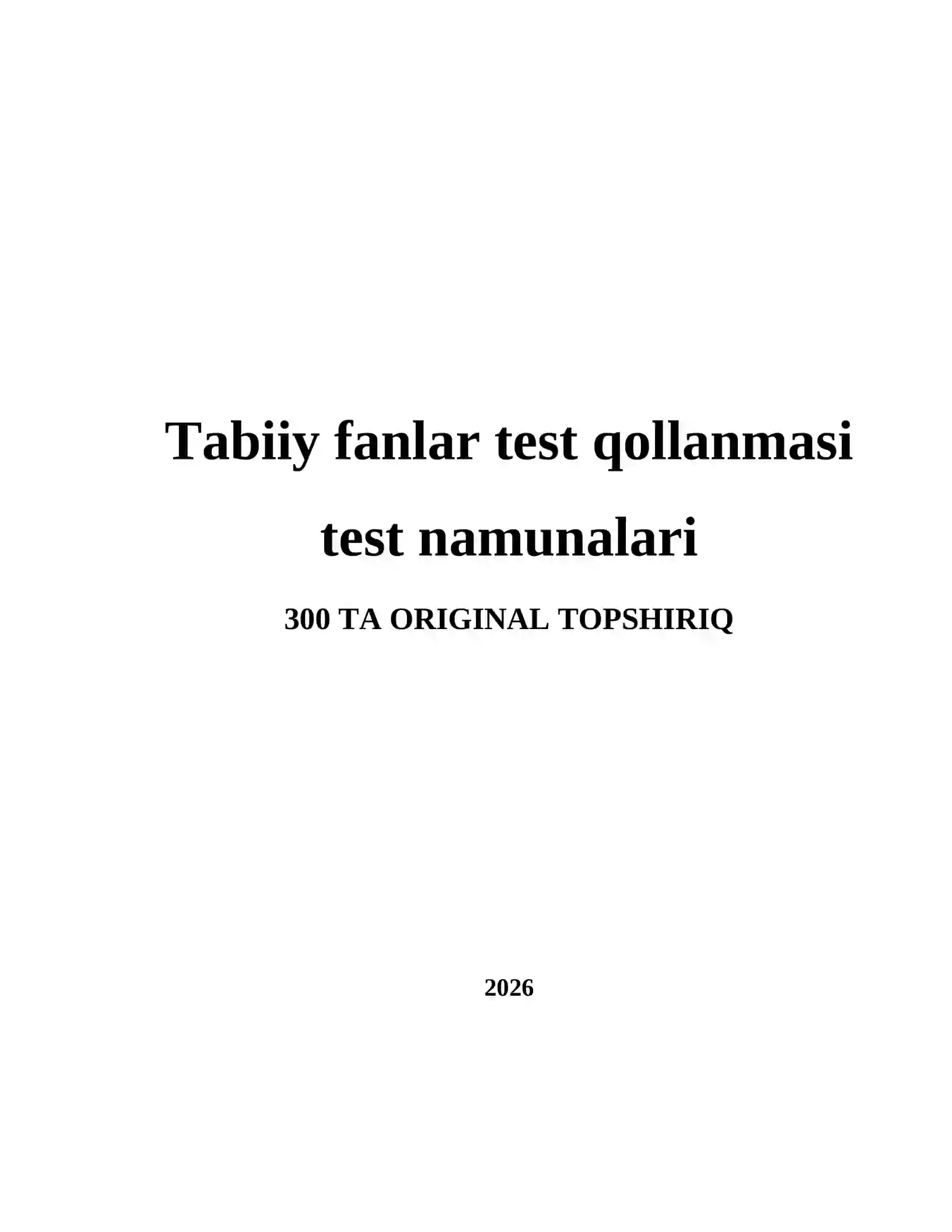 Tabiiy fanlar test qollanmasi test namunalari 2