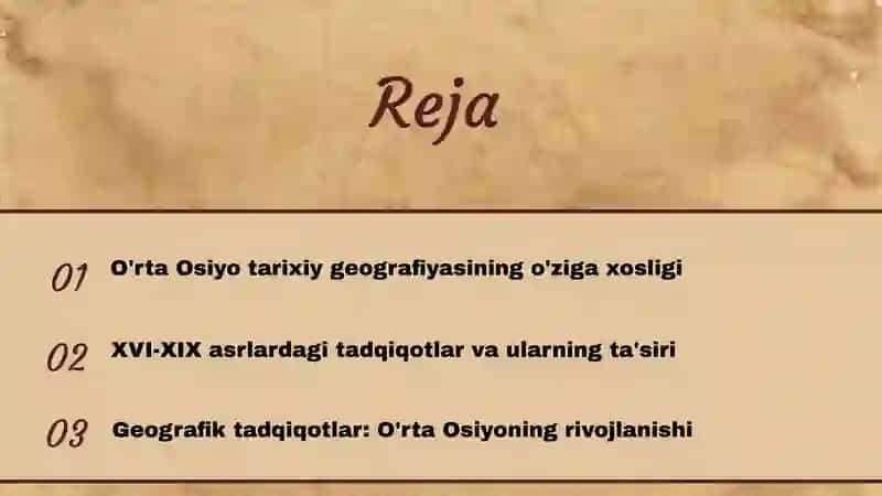 XVI-XIX asrning birinchi yarmida O'rta Osiyo haqida tarixiy geografik tadqiqotlar 2