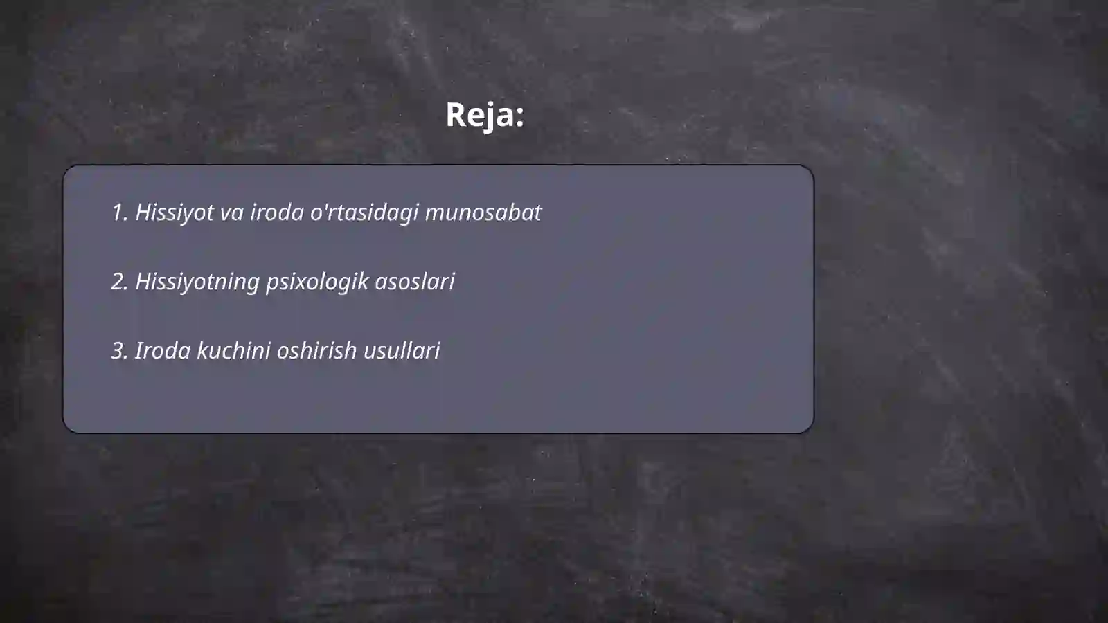 Hissiyot va iroda haqida tushuncha 2