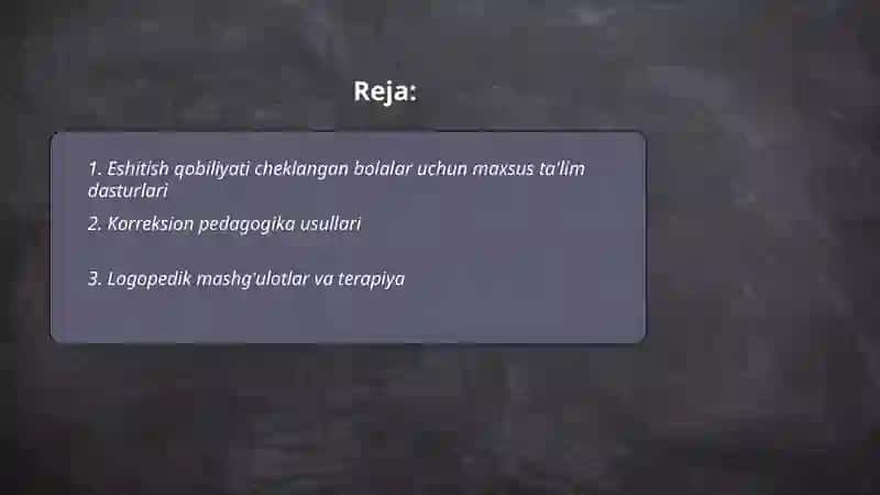 Eshitishda Nuqsoni Bolgan Bolalr Ta’lim Tarbiyasi 2