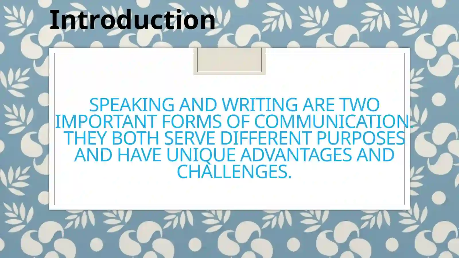 Speaking and Writing 2