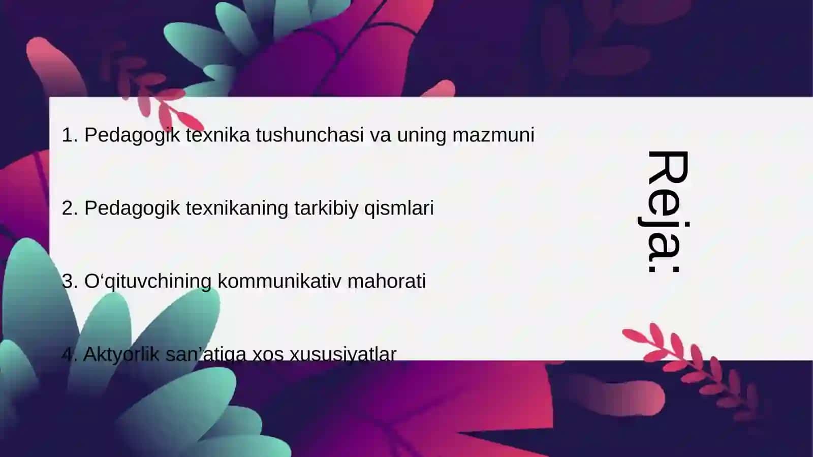 Pedagogik texnika va aktyorlikka xos xususiyatlar 2