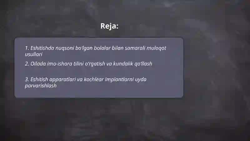 Eshitishda nuqsoni boʻlgan bolalarni oilada tarbiyalash 2