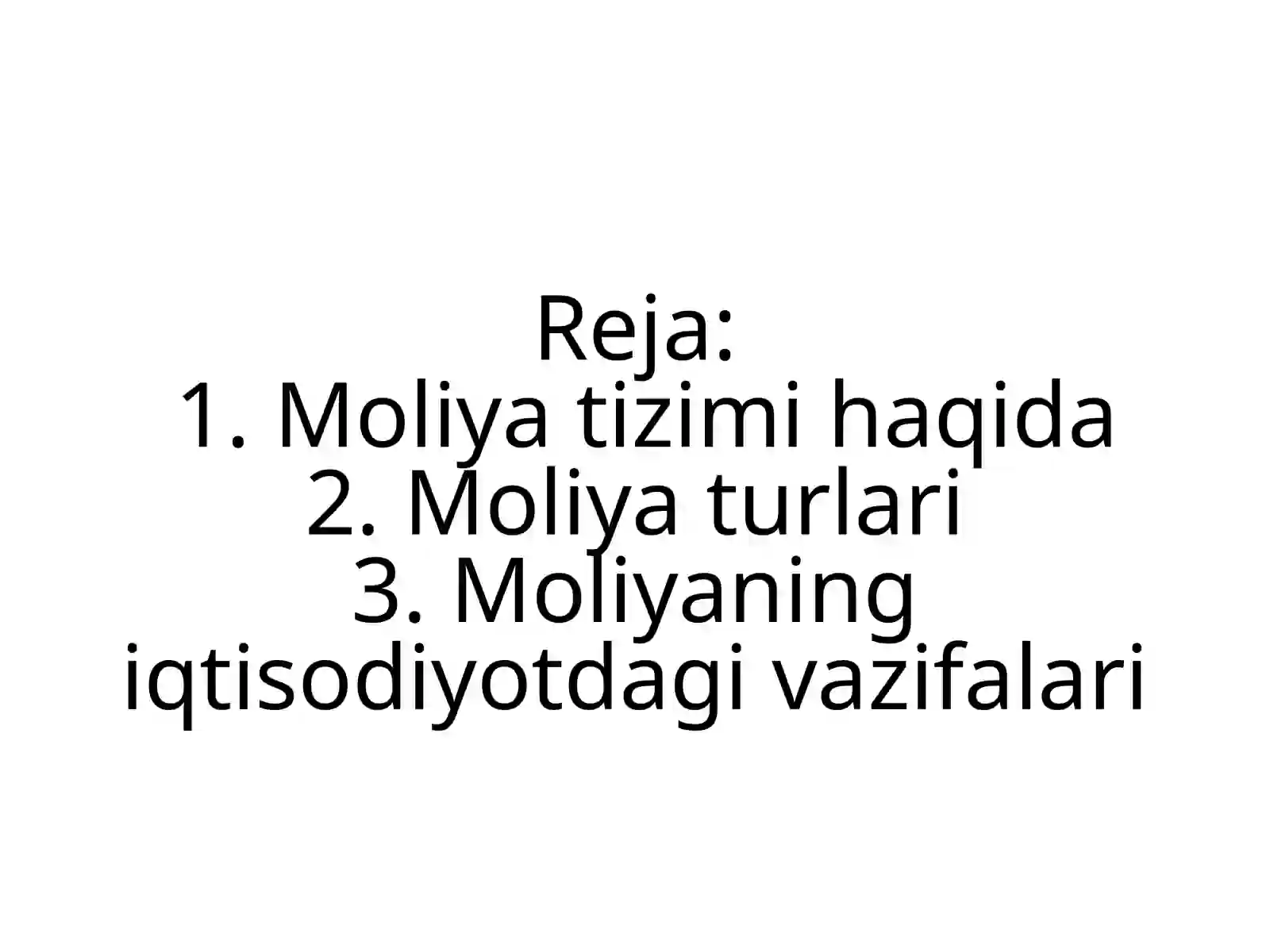 MOLIYA TIZIMI VA MOLIYAVIY SIYOSAT 2