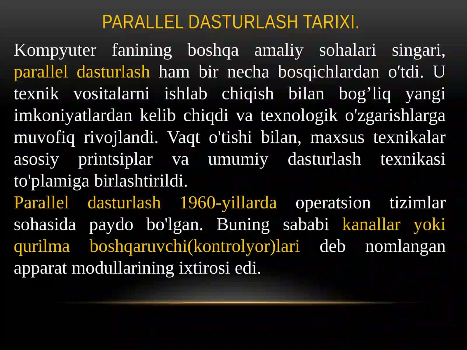 Parallel dasturlash asoslari slayd 2