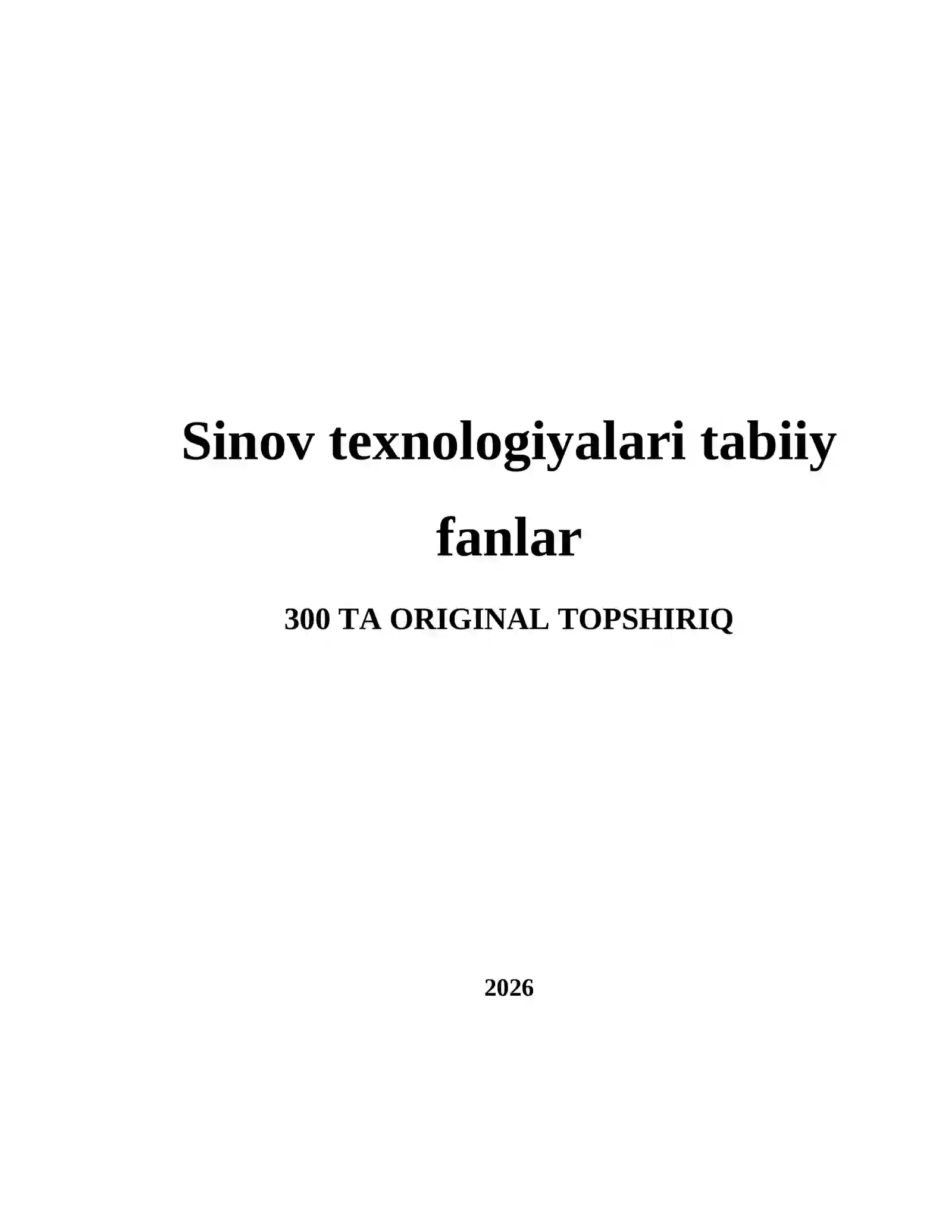 Sinov texnologiyalari tabiiy fanlar 2