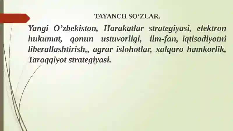 YANGI O‘ZBEKISTONDA AMALGA OSHIRILAYOTGAN ISLOHOTLAR TAYANCH SO‘ZLAR 2