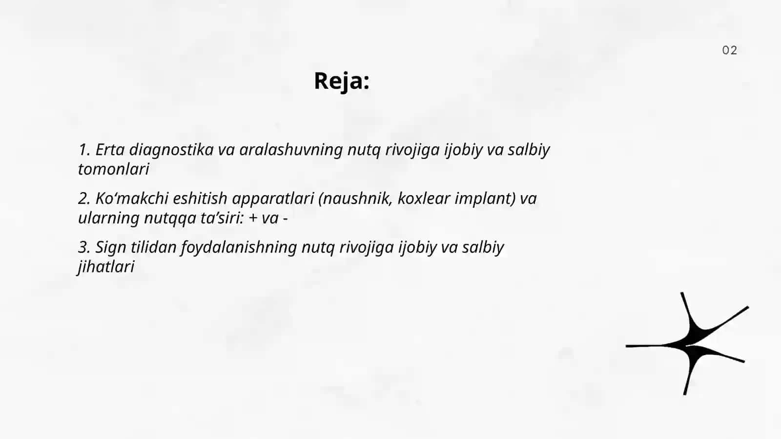 Eshitishida Nuqsoni Boʻlgan bolalarni nutqini rivojlantirish masalalarini + - jihatlari 2