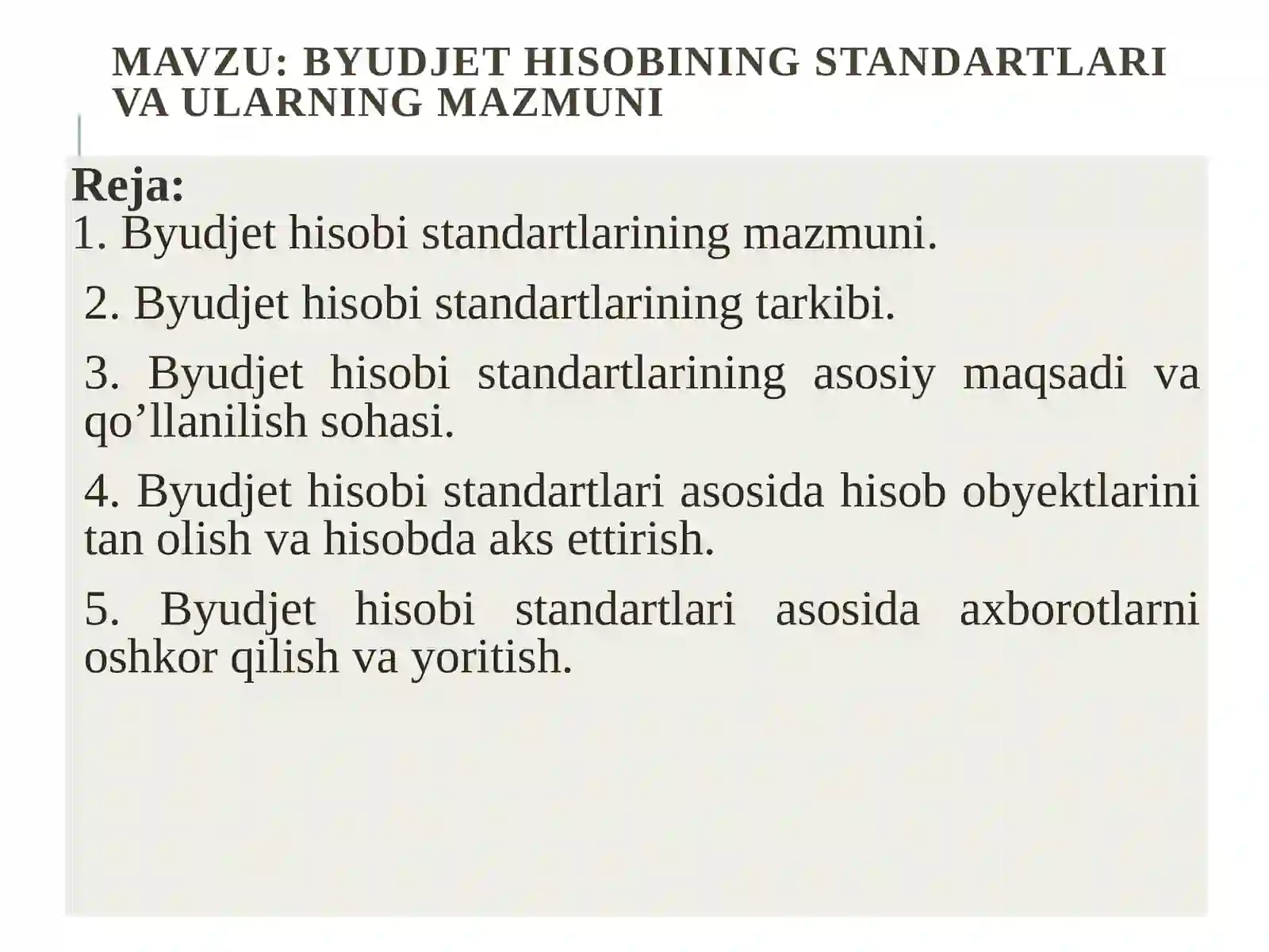 BYUDJET HISOBINING STANDARTLARI VA ULARNING MAZMUNI 2