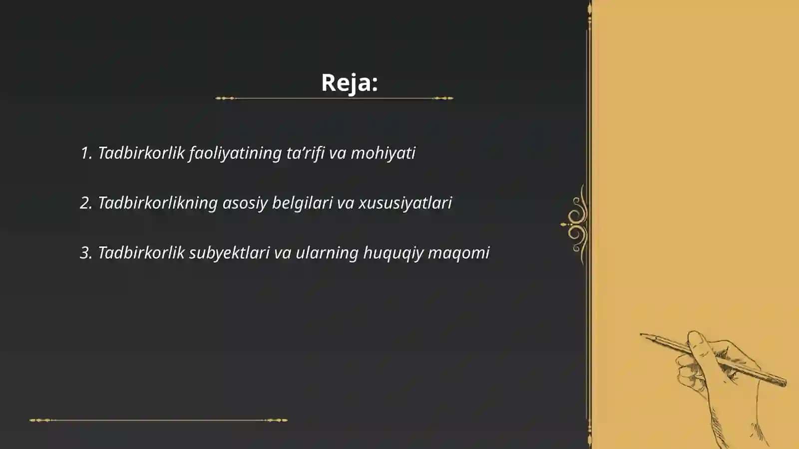 Tadbirkorlik faolyati, uning turlari va asosiy belgilari 2
